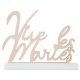 Lettres Vive les Mariés sur socle en bois - pièce