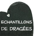 Des échantillons de dragées à partir de 1€